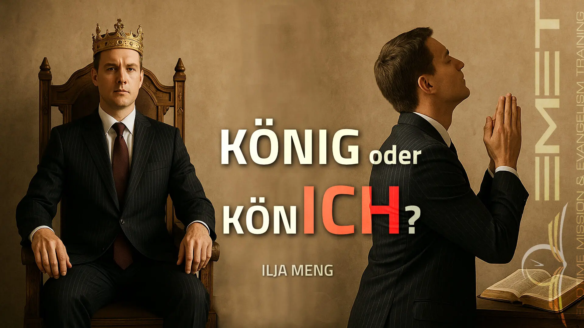 PREDIGT: König oder KönICH? / Ilja Meng PREDIGT: König oder KönICH? / Ilja Meng