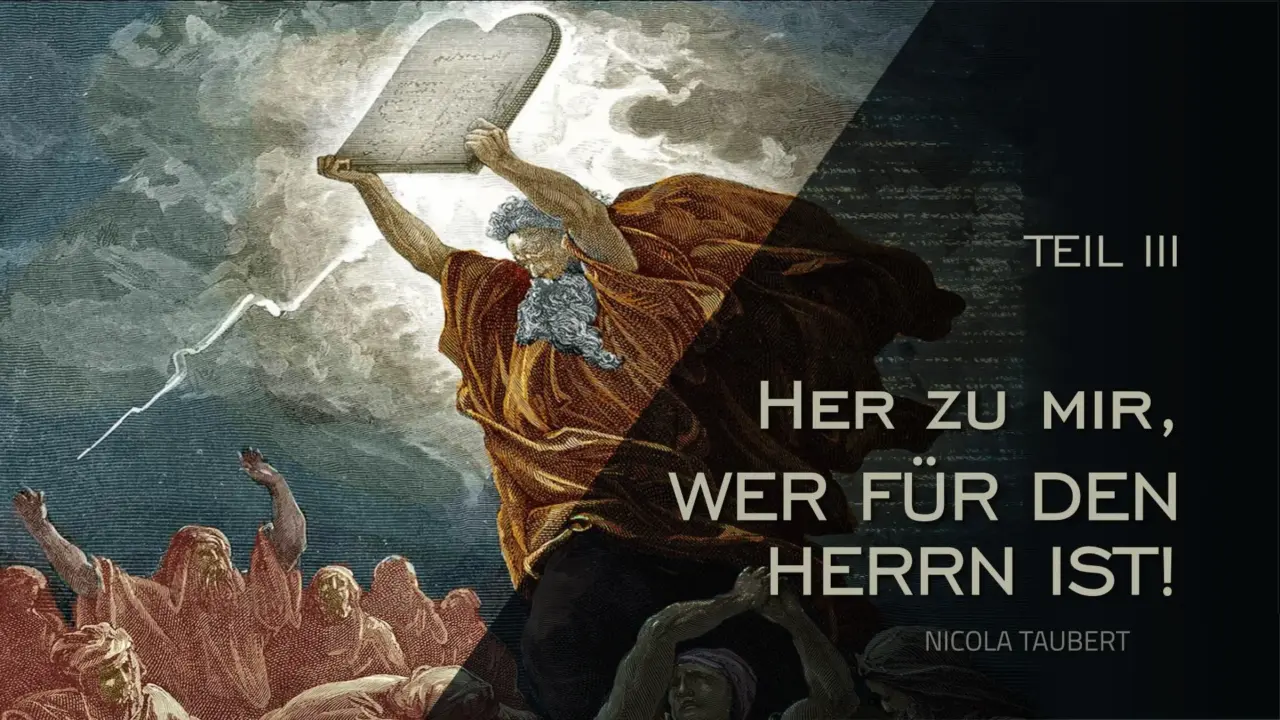 PREDIGT: Her zu mir, wer für den Herrn ist! Positionsbestimmung eines Schwarz-Weiss-Denkers / Nicola Taubert