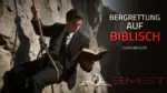 PREDIGT: Bergrettung auf Biblisch! / David Nießner