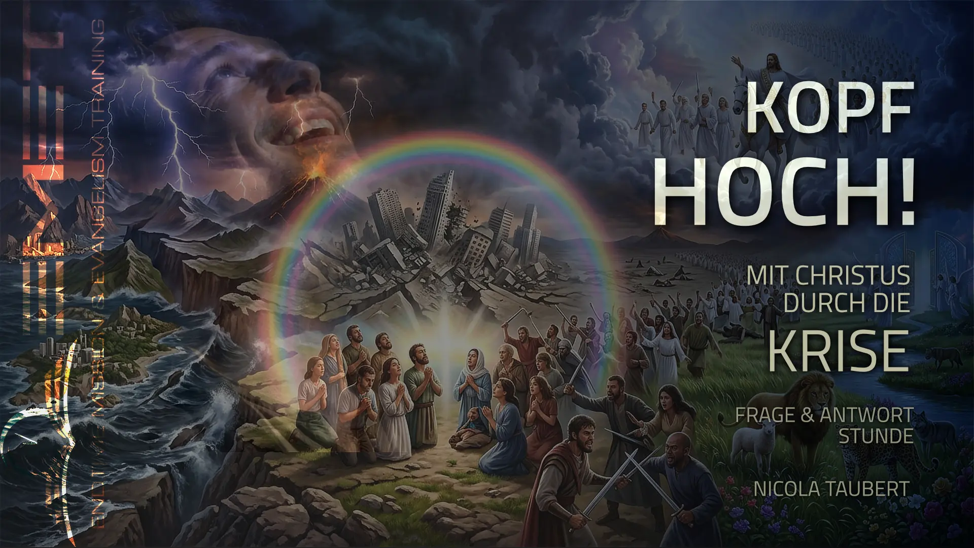 PREDIGT: Kopf hoch! Mit Christus durch die Endzeit (Frage & Antwortstunde) / Nicola Taubert