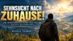 PREDIGT: Sehnsucht nach Zuhause / Nicola Taubert